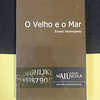 Ernest Hemingway - O velho e o mar 