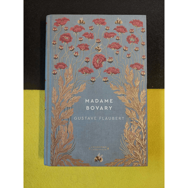 Gustave Flaubert - Madame Bovary