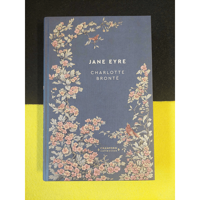 Charlotte Bronte - Jane Eyre