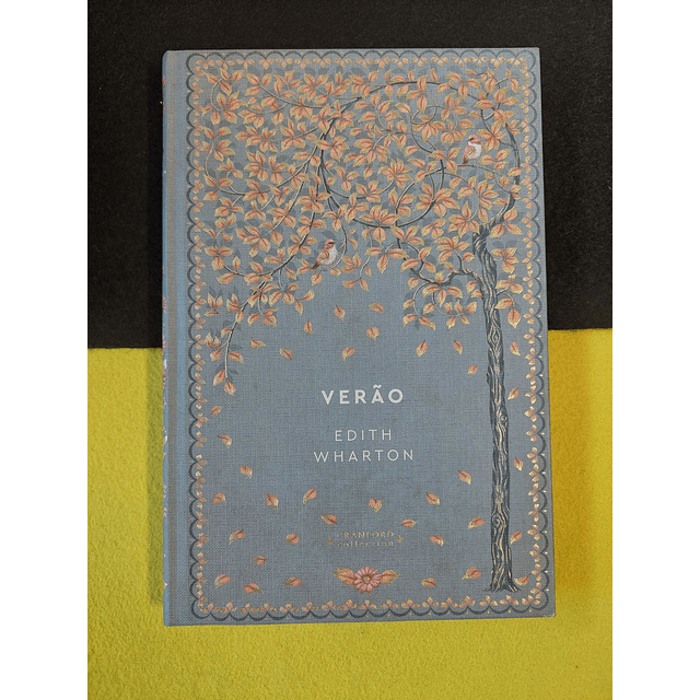 Edith Wharton - Verão