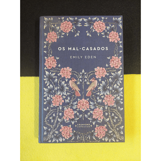Emily Eden - Os mal-casados
