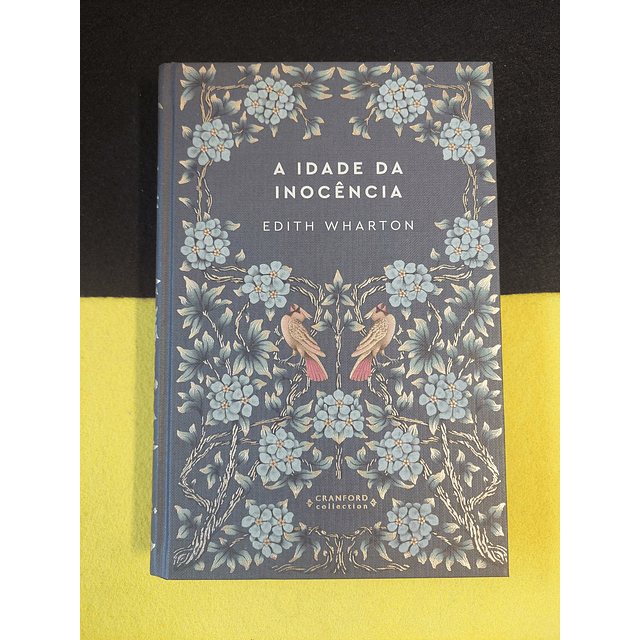 Edith Wharton - A idade da inocência