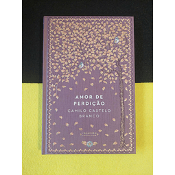 Camilo Castelo Branco - Amor de perdição