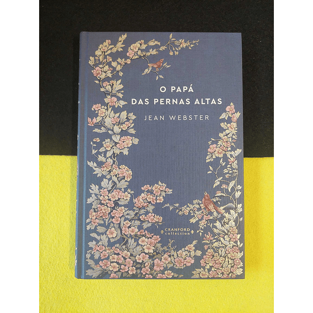 Jean Webster - O papá das pernas altas