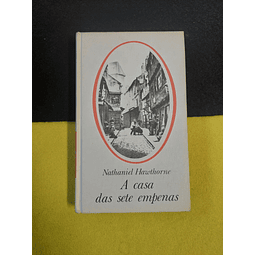 Nathaniel Hawthorne - A Casa das Sete Empenas