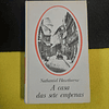 Nathaniel Hawthorne - A Casa das Sete Empenas