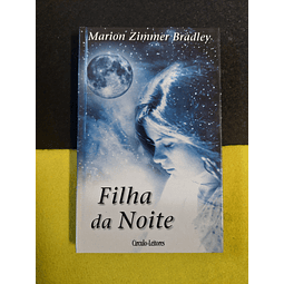 Marion Zimmer Bradley - Filha da noite