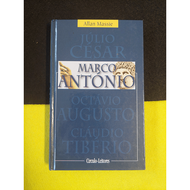 Allan Massie - Marco António