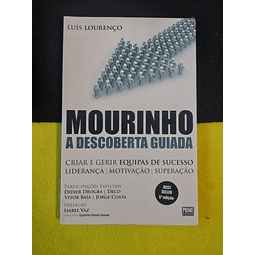 Luís Lourenço - Mourinho: A descoberta guiada