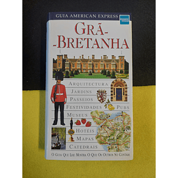 Guia American Express: Grã-Bretanha