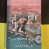 Philip Roth - A Conspiração Contra a América