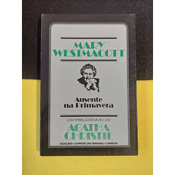 Agatha Christie - Ausente na primavera