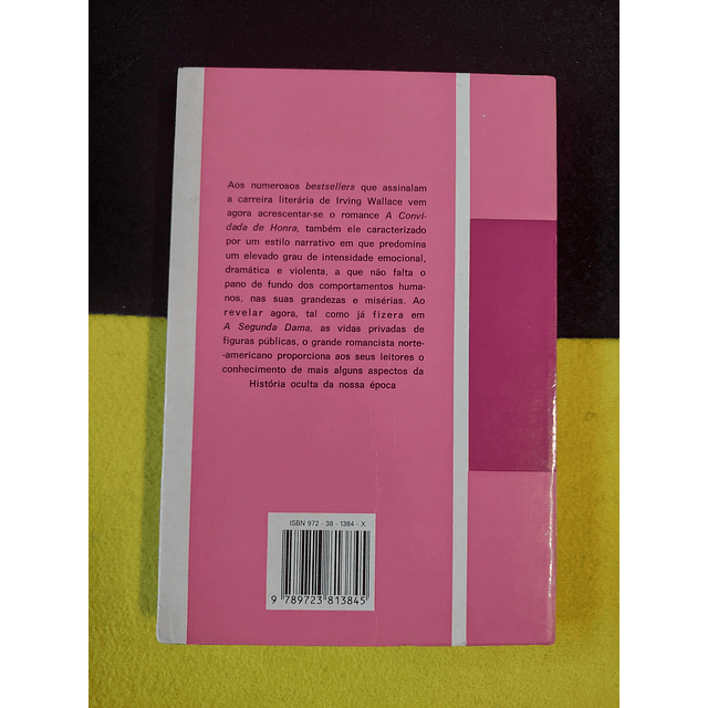 Irving Wallace - A convidada de honra