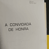 Irving Wallace - A convidada de honra