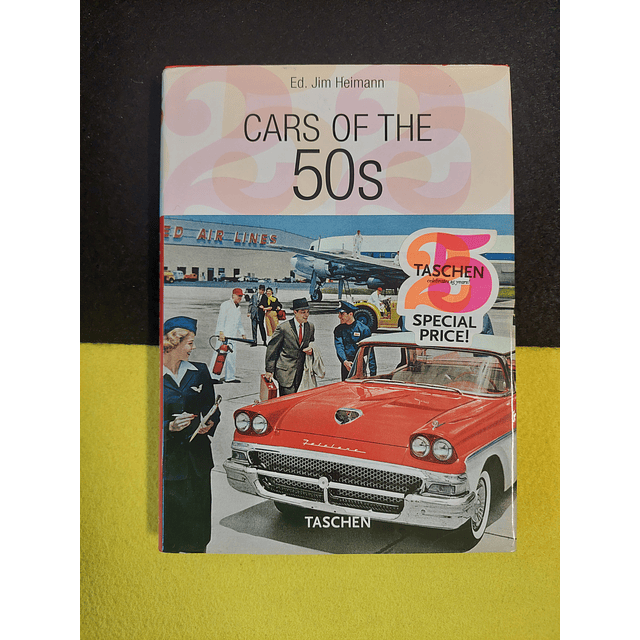 Ed. Jim Heimann - Cars of the 50s