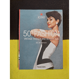 Ed. Jim Heimann - 50s fashion: Vintage fashion and beauty ads