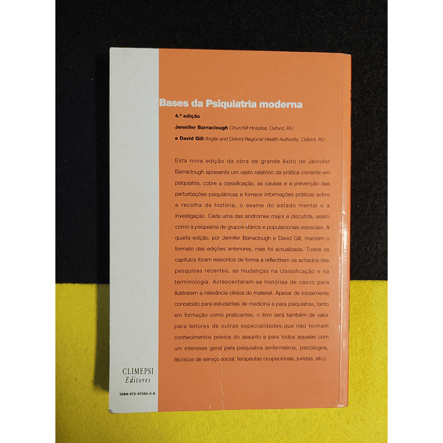 Jennifer Barraclough, David Gill - Bases da psiquiatra moderna