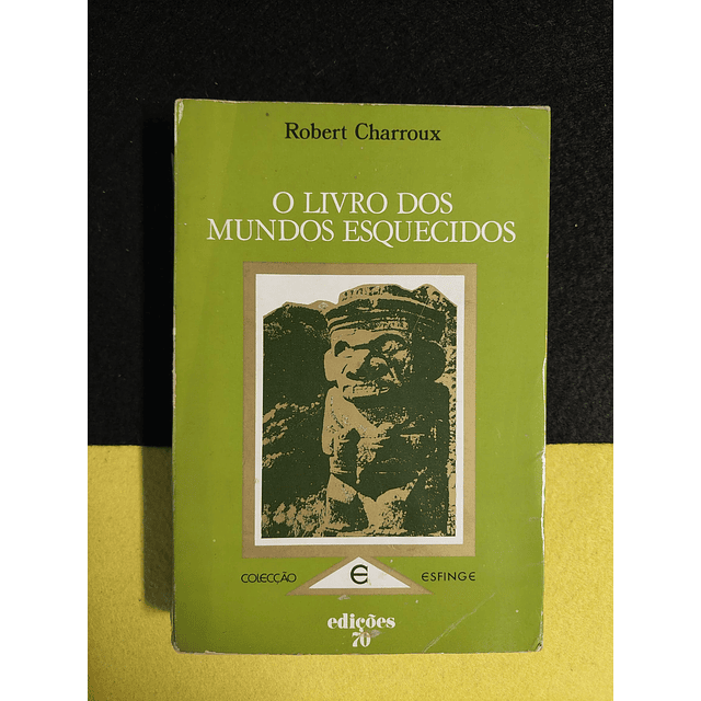 Robert Charroux - O livro dos mundos