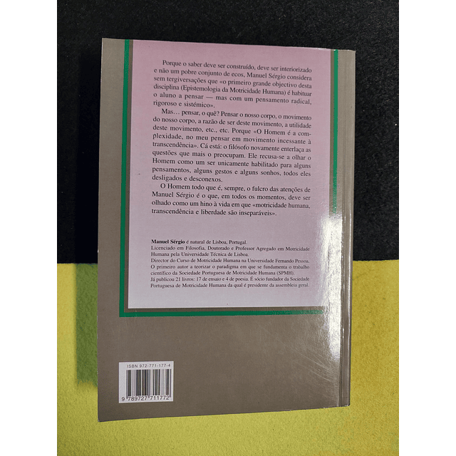 Manuel Sérgio - Um corte epistemológico: Da educação física à motricidade humana