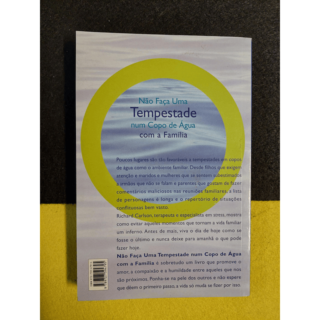 Richard Carlson - Não faça uma tempestade num copo de água com a família