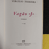 Vergílio Ferreira - Vagão «j»