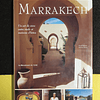 Pascal Defraire, Patricia Minne - Marrakech: Un art de vivre entre riads et maisons d'hôtes