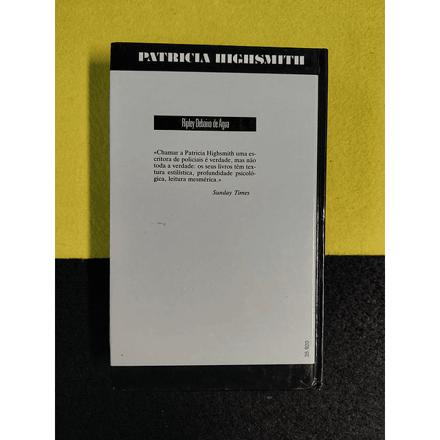 Patricia Highsmith - Ripley debaixo de água