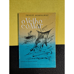 Ernest Hemingway - O velho e o mar 