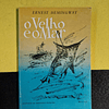 Ernest Hemingway - O velho e o mar 