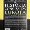 Antony Alcock - História concisa da Europa: Dos gregos e romanos a actualidade