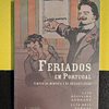 Luís Andrade, Luís Torgal - Feriados em Portugal: Tempos de memória e de sociabilidade