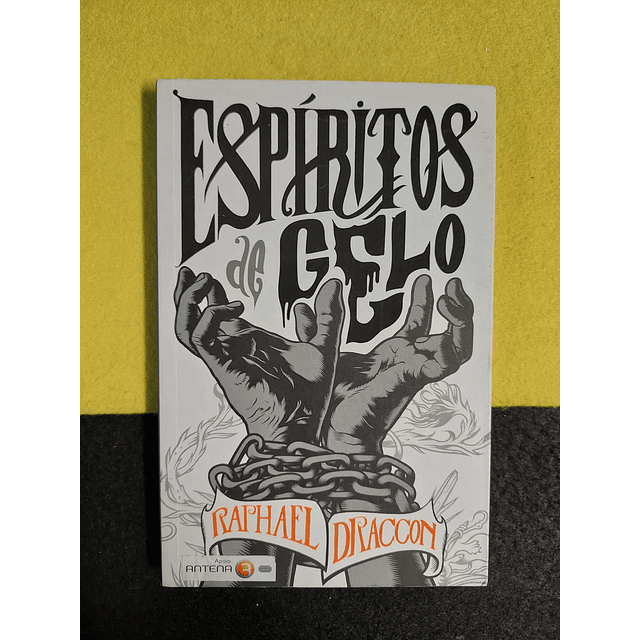 Raphael Draccon - Espíritos de gelo 