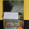 Mario Vargas Llosa - Os cadernos de Dom Rigoberto