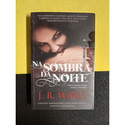 J. R. Ward - Na sombra da noite