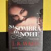 J. R. Ward - Na sombra da noite