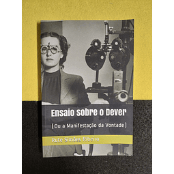 Rute Simões Ribeiro - Ensaio sobre o dever (ou a manifestação da vontade)