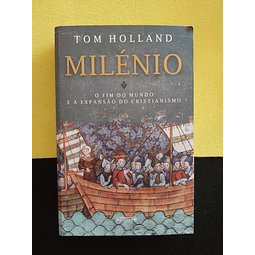 Tom Holland - Milénio