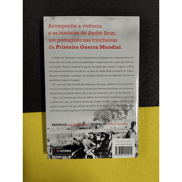 André Brun - A Malta das Trincheiras: Cem anos da I Grande Guerra