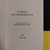 A Queda de um presidente pelos jornalistas do Washington Post, 3º Volume 