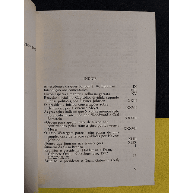 "Watergate" Gravações do Presidente pelos jornalistas do Washington Post, 1º Volume 
