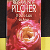 Rosamunde Pilcher - O outro lado do Amor