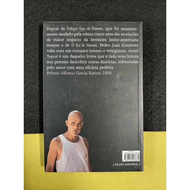 Pedro Juan Guttiérez - Animal tropical 