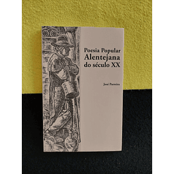 José Parreira - Poesia Popular Alentejana do século XX