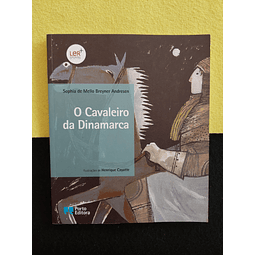 Sophia de Mello Breyner Andresen - O Cavaleiro da Dinamarca 