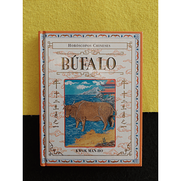 Kwok Man-Ho - Horóscopos Chineses: Búfalo