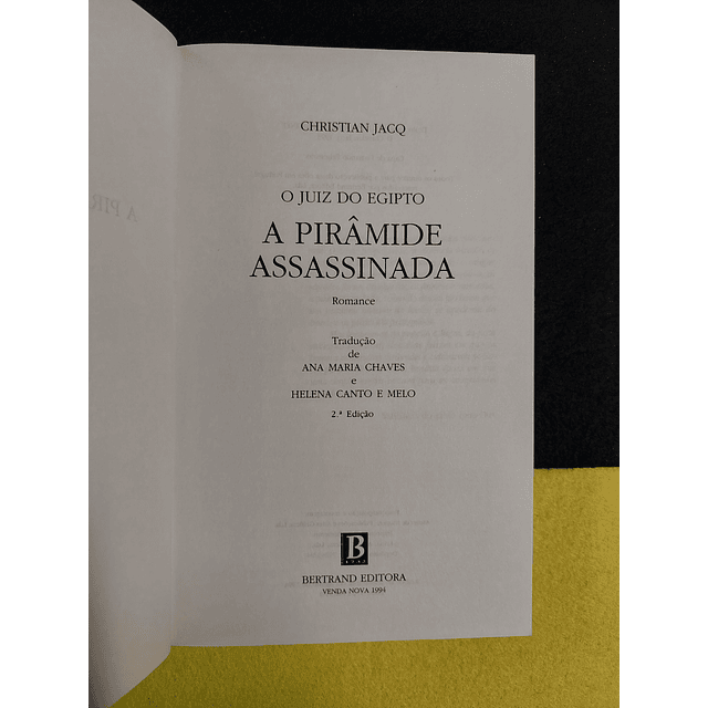 Christian Jacq - A Pirâmide Assassinada
