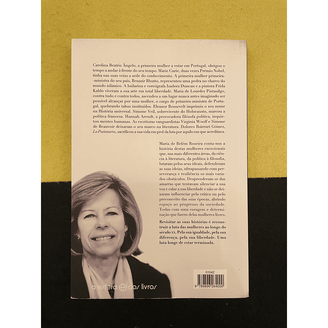 Maria de Belém Roseira - Mulheres Livres