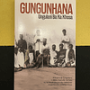 Ungulani Ba Ka Khosa - Gungunhana