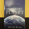 Hugh Ross - Improbable Planet 