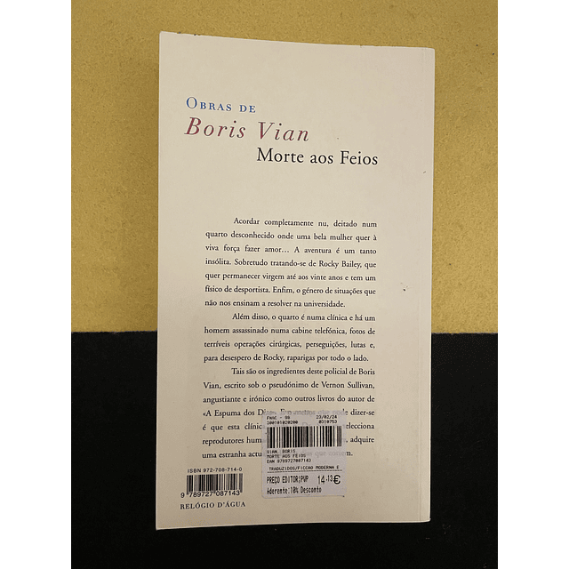 Boris Vian - Morte aos Feios 